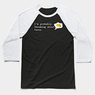 Tacos Text Baseball T-Shirt